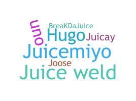 Smeknamn - Juice