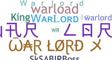 Smeknamn - Warlord