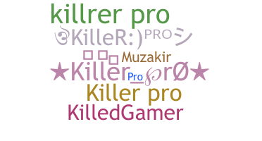 Smeknamn - KillerPro