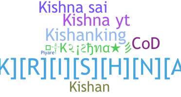 Smeknamn - Kishna