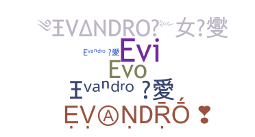 Smeknamn - Evandro