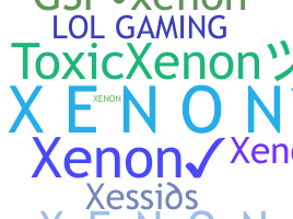 Smeknamn - Xenon