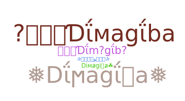 Smeknamn - Dimagiba