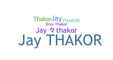 Smeknamn - JayThakor