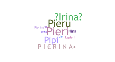 Smeknamn - Pierina