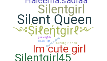 Smeknamn - silentgirl