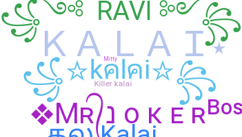 Smeknamn - Kalai