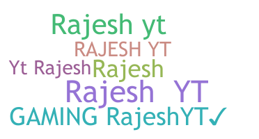 Smeknamn - Rajeshyt