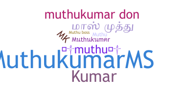 Smeknamn - Muthukumar
