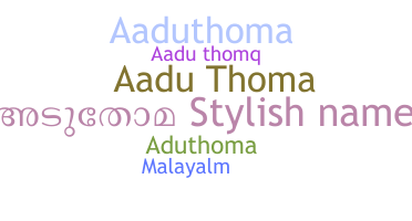 Smeknamn - AaduThoma