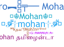 Smeknamn - Mohan