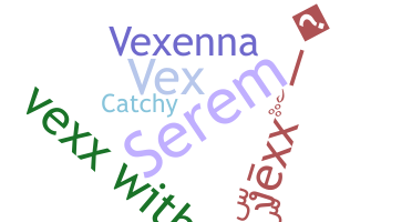 Smeknamn - Vexx