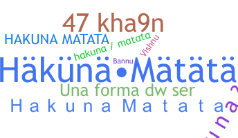 Smeknamn - HakunaMatata