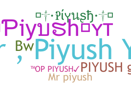 Smeknamn - Piyushyt
