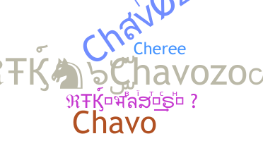 Smeknamn - Chavozo