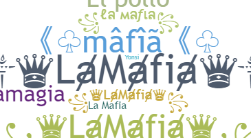 Smeknamn - LaMafia