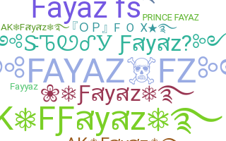 Smeknamn - Fayaz