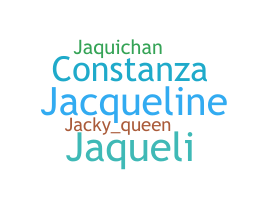Smeknamn - Jaquelin