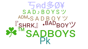 Smeknamn - Sadboys
