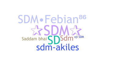 Smeknamn - SDM