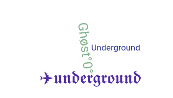 Smeknamn - underground