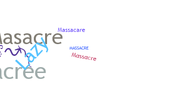 Smeknamn - Massacre