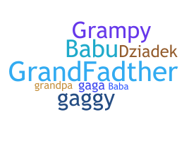 Smeknamn - Grandfather