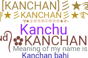 Smeknamn - Kanchan