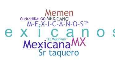Smeknamn - Mexicanos