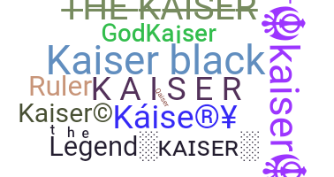 Smeknamn - Kaiser