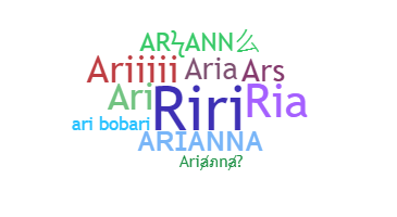 Smeknamn - Arianna