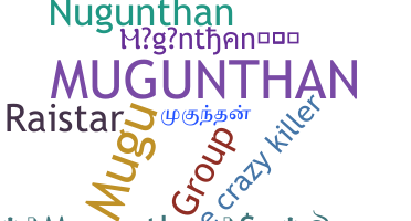 Smeknamn - Mugunthan