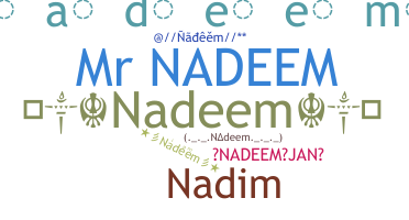 Smeknamn - Nadeem