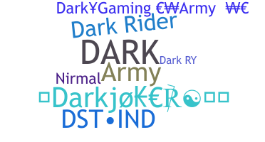 Smeknamn - DarkArmy