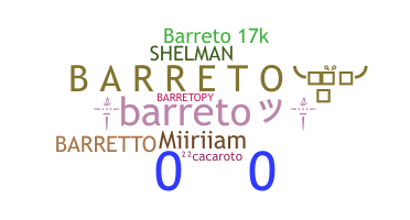 Smeknamn - Barreto