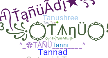 Smeknamn - Tanu