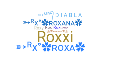 Smeknamn - Roxana