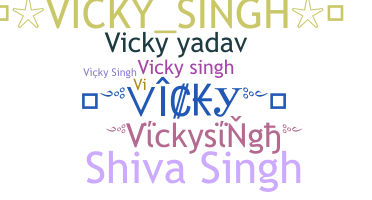 Smeknamn - Vickysingh