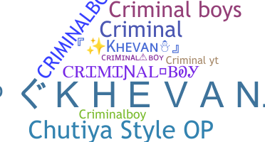 Smeknamn - criminalboy