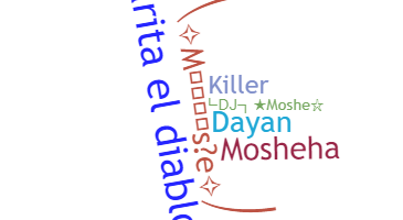 Smeknamn - Moshe
