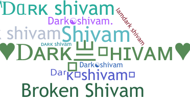 Smeknamn - Darkshivam