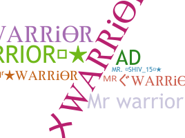 Smeknamn - Mrwarrior