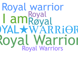 Smeknamn - royalwarrior