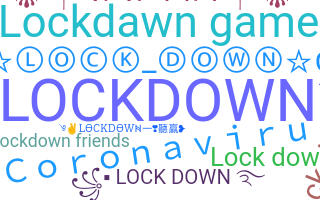 Smeknamn - Lockdown