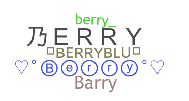 Smeknamn - Berry