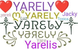 Smeknamn - Yarely