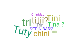 Smeknamn - Trinidad