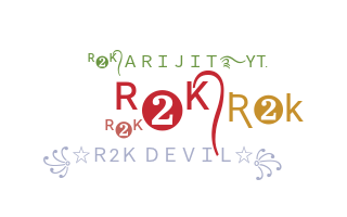 Smeknamn - R2K