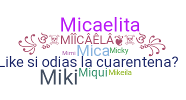 Smeknamn - Micaela