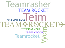 Smeknamn - TeamRocket